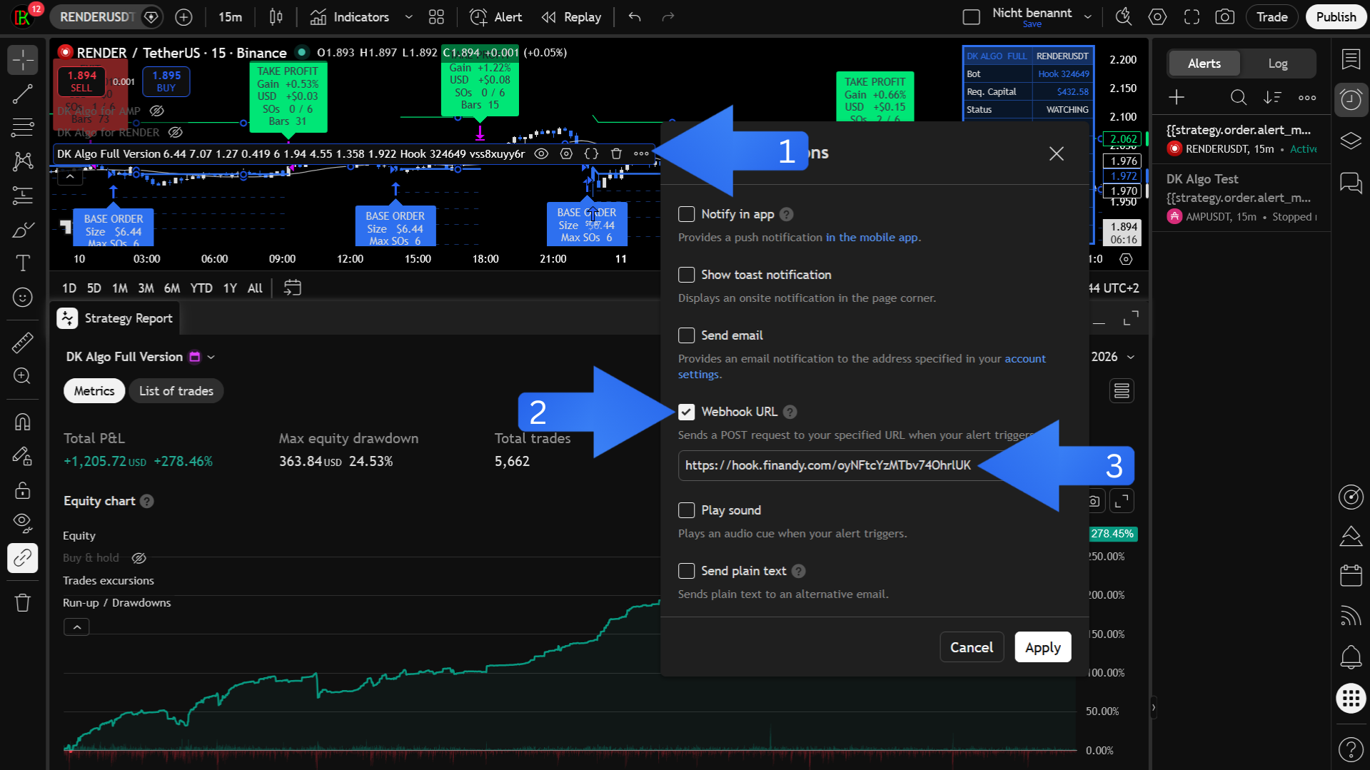 TradingView strategy alert: open from strategy menu, enable Webhook URL, paste Finandy webhook address